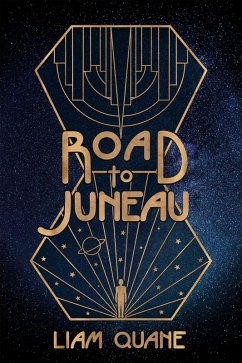 Cover Road to Juneau (eBook, ePUB)