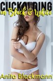 Cuckolding in Black & White (Good White Girls Blacked, #7) (eBook, ePUB)