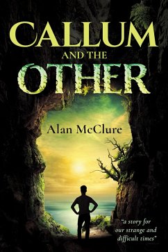 Cover Callum and the Other (eBook, ePUB)