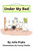 Under My Bed (eBook, ePUB)