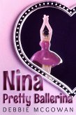 Nina, Pretty Ballerina (eBook, ePUB) Nina, Pretty Ballerina (eBook, ePUB)