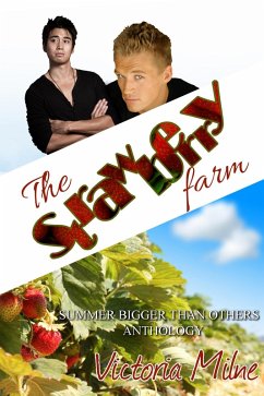 The Strawberry Farm (eBook, ePUB) - Milne, Victoria