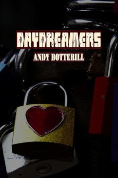 Daydreamers (eBook, ePUB) - Botterill, Andy