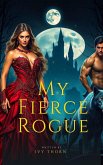 My Fierce Rogue (eBook, ePUB)