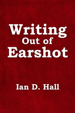 Cover Writing Out of Earshot (eBook, ePUB)