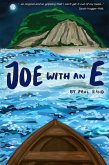Joe with an E (eBook, ePUB)