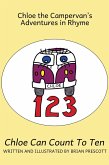 Chloe Can Count to Ten (Chloe the Campervan's Adventures in Rhyme, #10) (eBook, ePUB)