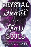 Crystal Hearts and Glass Souls (eBook, ePUB)