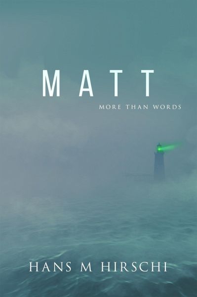 Matt: More Than Words (eBook, ePUB) Matt: More Than Words (eBook, ePUB)
