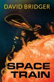 Space Train (eBook, ePUB)