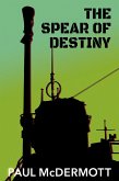 The Spear of Destiny (eBook, ePUB)