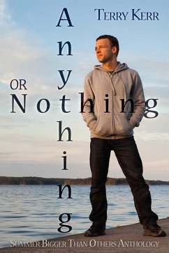 Anything Or Nothing (eBook, ePUB) - Kerr, Terry