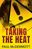 Taking the Heat (eBook, ePUB)