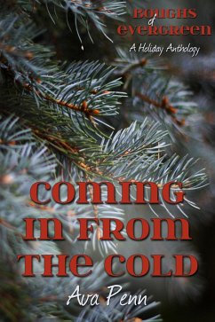 Coming in from the Cold (eBook, ePUB) - Penn, Ava