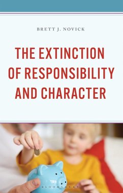 Extinction of Responsibility and Character (eBook, PDF) - Novick, Brett J.