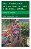 The Fariseos Folk Tradition of San Pedro de la Cueva, Sonora (eBook, ePUB)