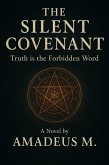 The silent Covenant (eBook, ePUB)