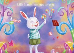 Lilla Kanin och godishuset (eBook, ePUB)
