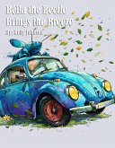 Bella the Beetle Brings the Breeze (eBook, ePUB)