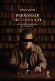 Personaje secundario (eBook, ePUB)