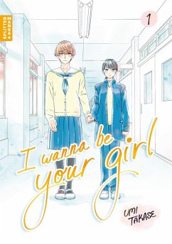 Cover I Wanna Be Your Girl 01 (eBook, PDF)