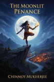 The Moonlit Penance (eBook, ePUB)