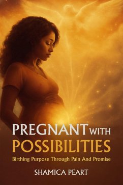 Pregnant with Possibilities (eBook, ePUB) - Peart, Shamica