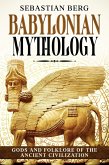 Babylonian Mythology (eBook, ePUB)