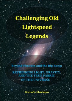 Challenging Old Lightspeed Legends (eBook, ePUB) - Sharlanov, Gocho