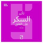 L'impact du sucre sur l'anxiété (version arabe) (eBook, ePUB)