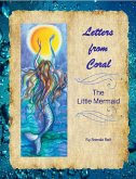 Letters from Coral - the Little Mermaid (eBook, ePUB) Letters from Coral - the Little Mermaid (eBook, ePUB)