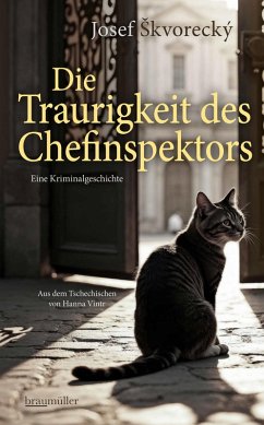 Die Traurigkeit des Chefinspektors (eBook, ePUB) - Skvorecký, Josef