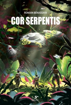 Cor Serpentis (eBook, ePUB) - Benassaya, Romain