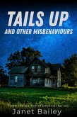 Tails up and other misbehaviours (eBook, ePUB)