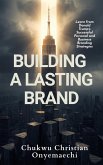 Building a Lasting Brand (eBook, ePUB)