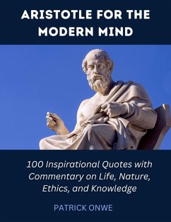 ARISTOTLE FOR THE MODERN MIND (eBook, ePUB) - Onwe, Patrick
