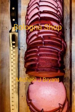 Bologna Shop (eBook, ePUB) - Bryant, Michael J.