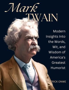 MARK TWAIN (eBook, ePUB) - Onwe, Patrick