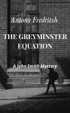 THE GREYMINSTER EQUATION (eBook, ePUB)