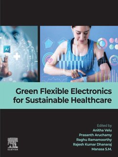 Cover Green Flexible Electronics for Sustainable Healthcare (eBook, ePUB)