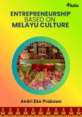 Entrepreneurship based on Melayu Culture (eBook, ePUB)