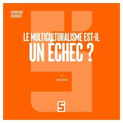 Le multiculturalisme est il un échec ? (eBook, ePUB) - Verdun, Léwis