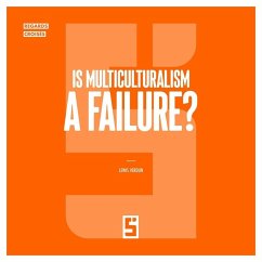 Cover Is Multiculturalism a Failure ? (eBook, ePUB)