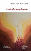 La vive flamme d'amour (eBook, ePUB)