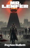 Mr. Lenfer (eBook, ePUB) Mr. Lenfer (eBook, ePUB)