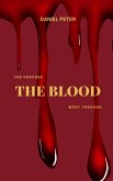 THE PROCESS THE BLOOD WENT THROUGH (eBook, ePUB)