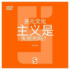 Cover Le multiculturalisme est il un échec ? (version chinois mandarin) (eBook, ePUB)