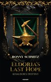 Eldoria's Last Hope (eBook, ePUB)