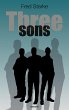 Three sons (eBook, ePUB) - Bild 1