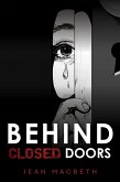 Behind Closed Doors (eBook, ePUB)